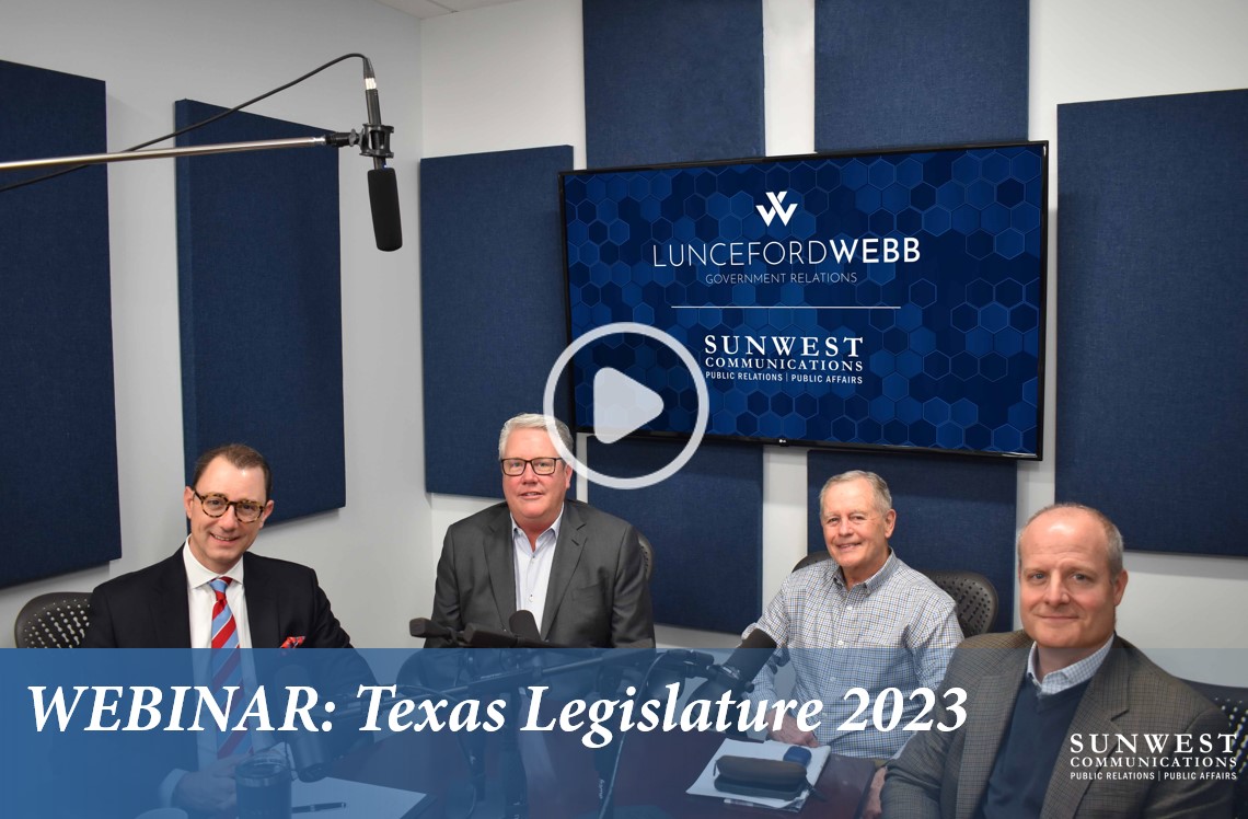 WEBINAR: Texas Legislature 2023 - Sunwest Communications